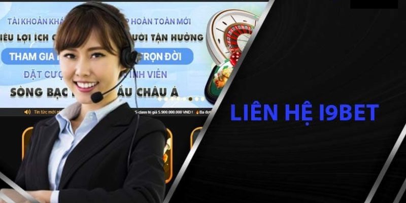 Bộ phận liên hệ I9bet được về nhiều phản ứng tích cực